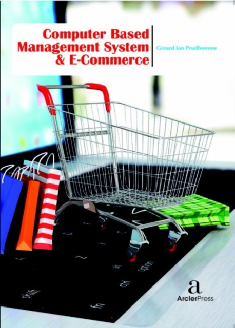 Computer Based Management System & E-Commerce, Hardback Book