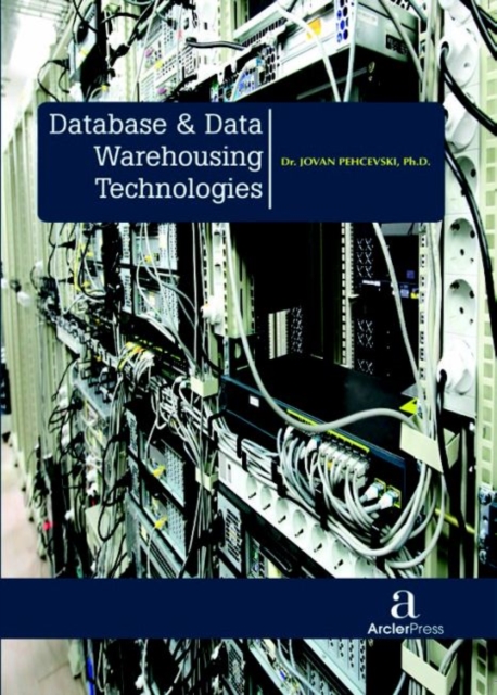 Database & Data Warehousing Technologies, Hardback Book