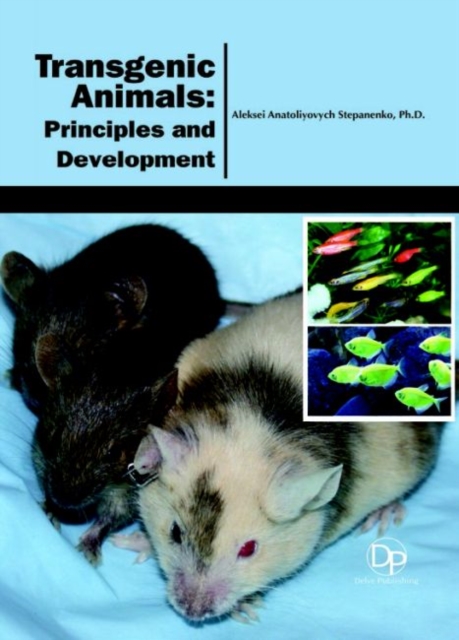 Transgenic Animals : Principles and Development, Hardback Book