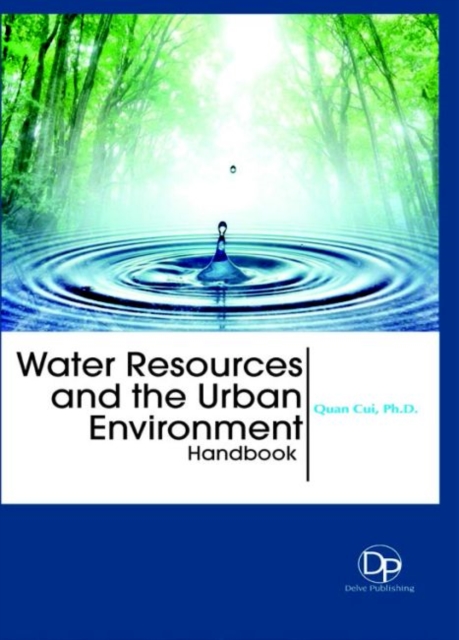 Water Resources and the Urban Environment Handbook, Hardback Book