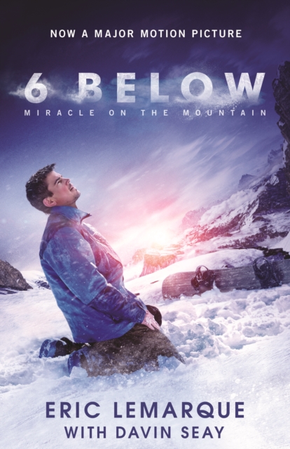 6 Below : Miracle on the Mountain, Paperback / softback Book