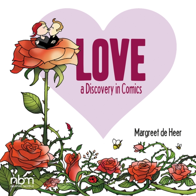 Love - A Discovery In Comics, Hardback Book