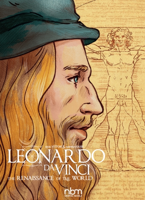 Leonardo Da Vinci : The Renaissance of the World, Hardback Book