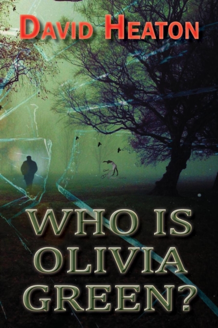 Who Is Olivia Green?, Paperback / softback Book