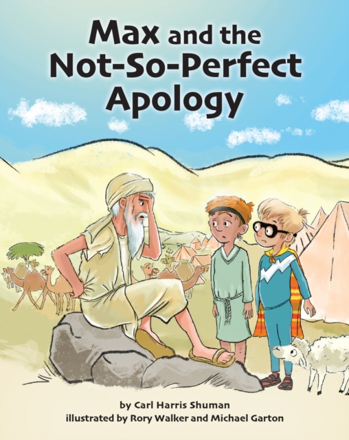 Max and the Not-So-Perfect Apology: Torah Time Travel #3, Hardback Book