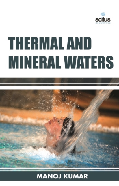 Thermal and Mineral Waters, Hardback Book