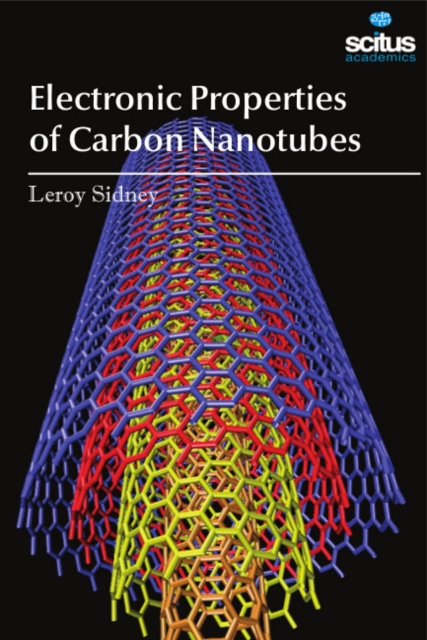 Electronic Properties of Carbon Nanotubes, Hardback Book