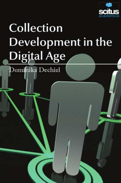 Collection Development in the Digital Age, Hardback Book