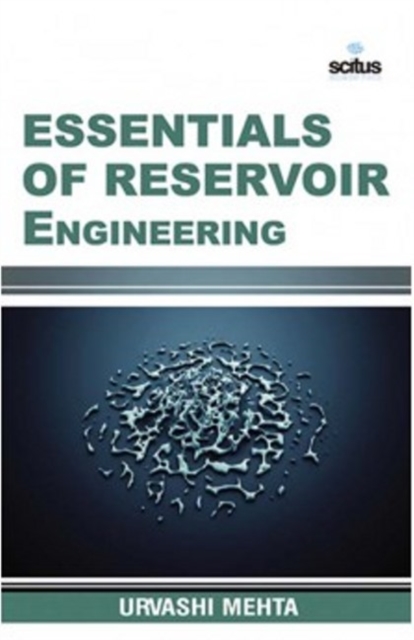 Essentials of Reservoir Engineering, Hardback Book