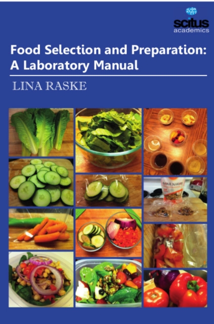 Food Selection & Preparation : A Laboratory Manual, Hardback Book