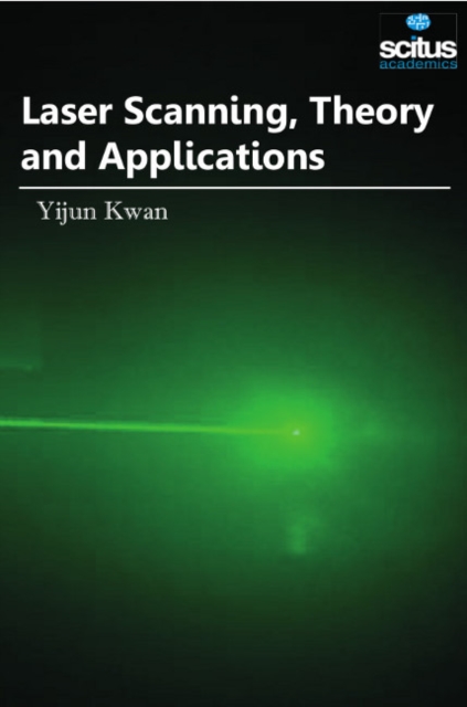 Laser Scanning, Theory and Applications, Hardback Book