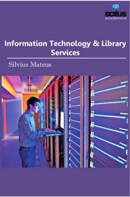 Information Technology & Library Services, Hardback Book