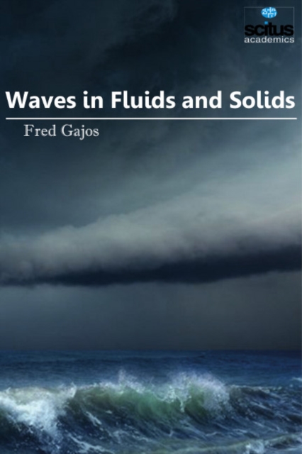 Waves in Fluids & Solids, Hardback Book