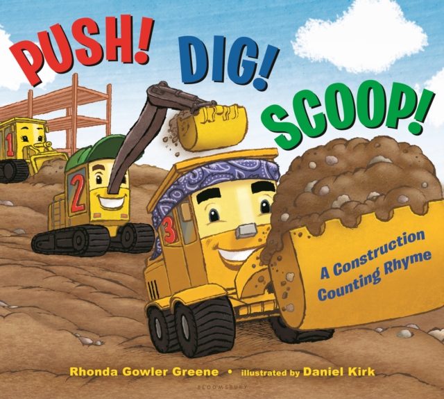 Push! Dig! Scoop! : A Construction Counting Rhyme, EPUB eBook