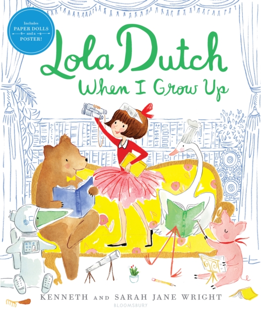 Lola Dutch When I Grow Up, PDF eBook