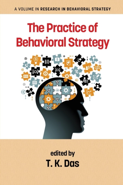 The Practice of Behavioral Strategy, Paperback / softback Book