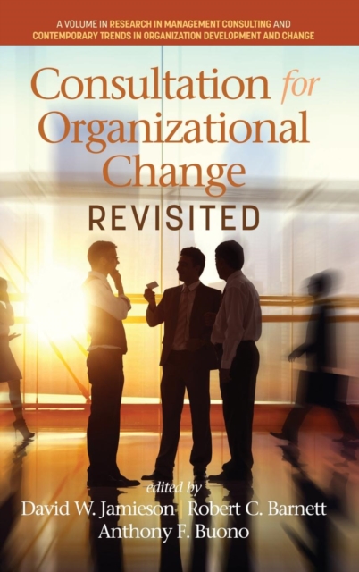 Consultation for Organizational Change Revisited, Hardback Book