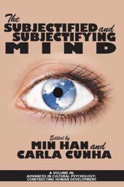 The Subjectified and Subjectifying Mind, Paperback / softback Book