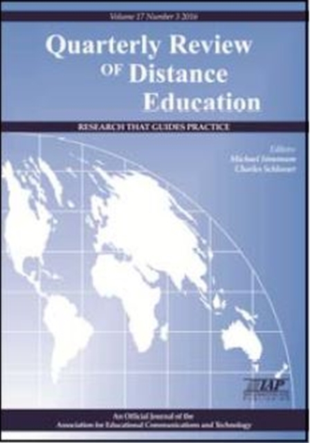 Quarterly Review of Distance Education "Research That Guides Practice" Vol.17 No.3 2016, Paperback / softback Book