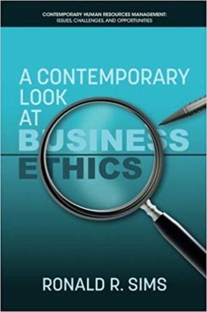A Contemporary Look at Business Ethics, Paperback / softback Book