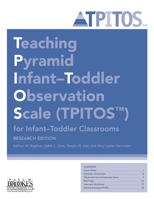 Teaching Pyramid Infant-Toddler Observation Scale (TPITOS™) for Infant-Toddler Classrooms: Tool, Paperback / softback Book