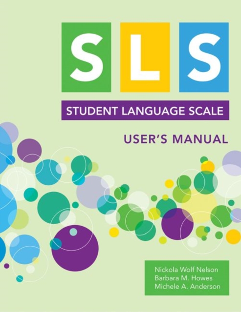 Student Language Scale (SLS) User's Manual, Paperback / softback Book