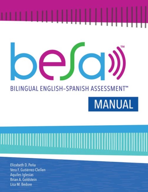 Bilingual English-Spanish Assessment™ (BESA™): Manual, Paperback / softback Book