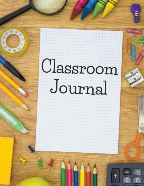 Classroom Journal, Paperback / softback Book