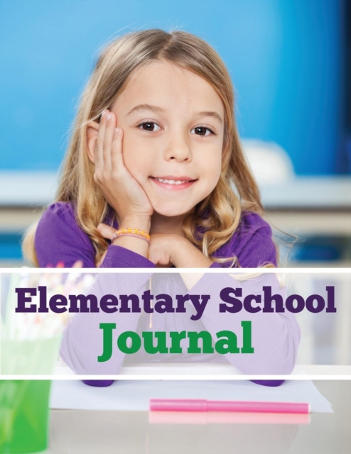 Elementary School Journal, Paperback / softback Book