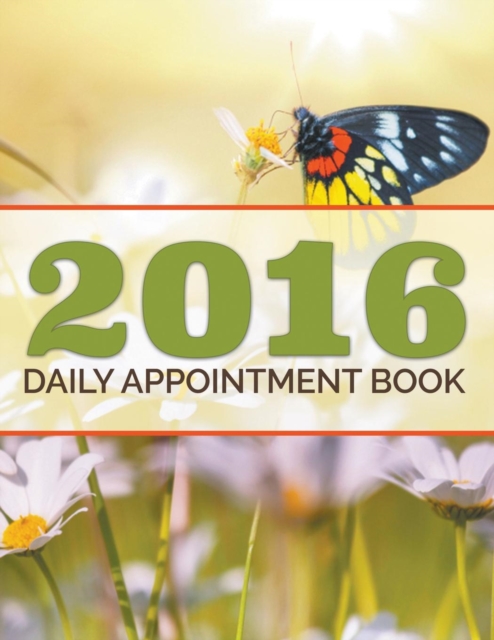 2016 Daily Appointment Book, Paperback / softback Book