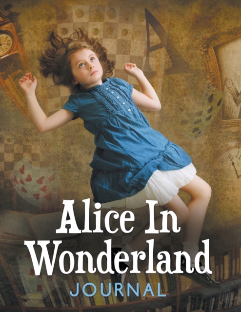 Alice In Wonderland Journal, Paperback / softback Book