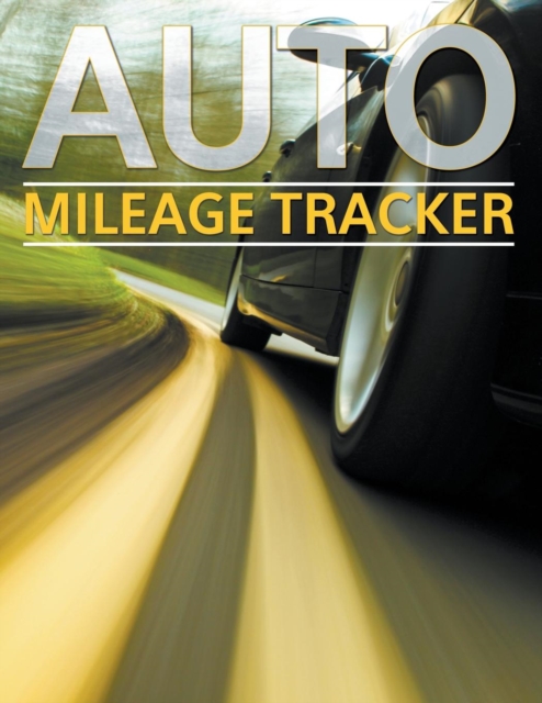 Auto Mileage Tracker, Paperback / softback Book