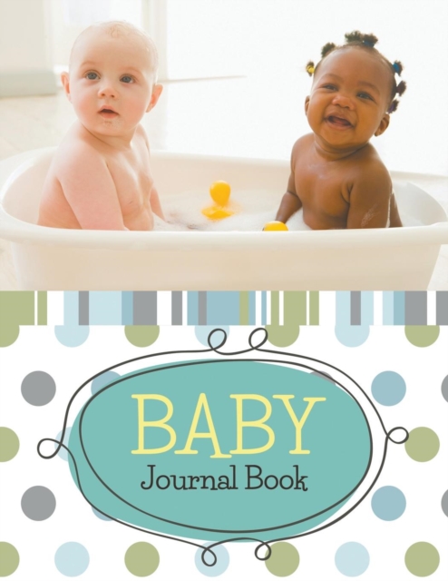 Baby Journal Book, Paperback / softback Book