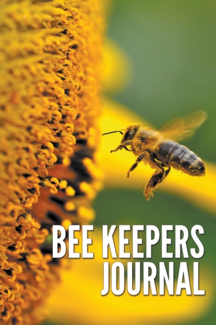 Bee Keepers Journal, Paperback / softback Book