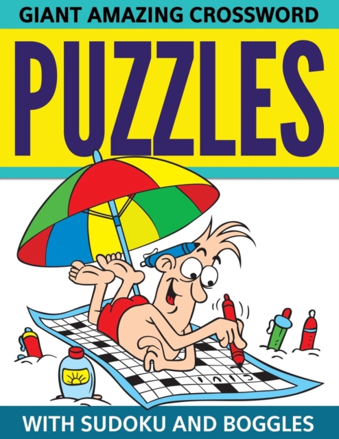 Giant Amazing Crossword Puzzles With Sudoku And Boggles, Paperback / softback Book