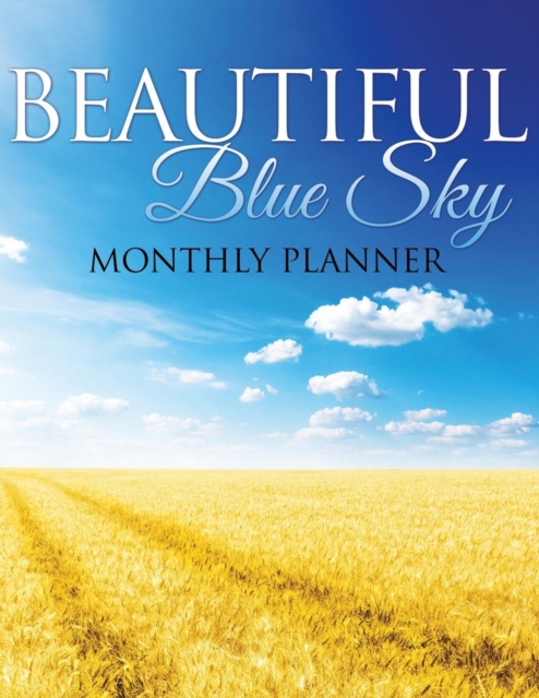 Beautiful Blue Sky Monthly Planner, Paperback / softback Book