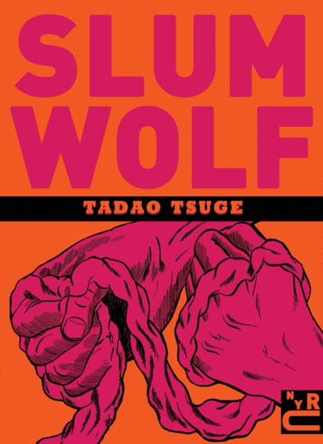 Slum Wolf, Paperback / softback Book