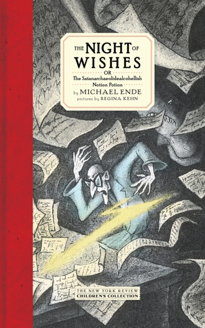 The Night Of Wishes : Or The Satanarchaeolidealcohellish Notion Potion, Hardback Book