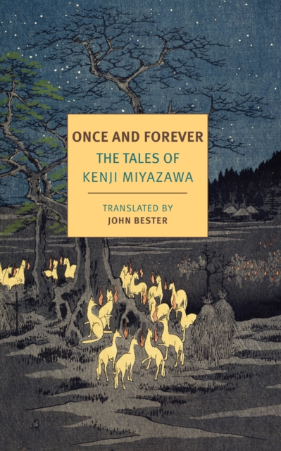 Once And Forever : The Tales of Kenji Miyazawa, Paperback / softback Book