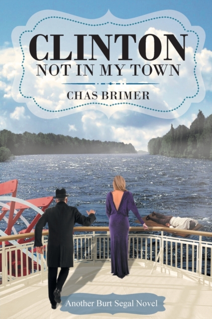 Clinton - Not in My Town, Paperback / softback Book
