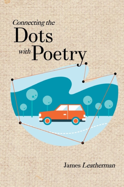 Connecting the Dots with Poetry, Paperback / softback Book