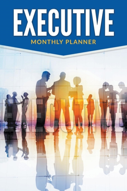 Executive Monthly Planner, Paperback / softback Book