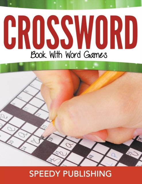 Crossword Book with Word Games, Paperback / softback Book