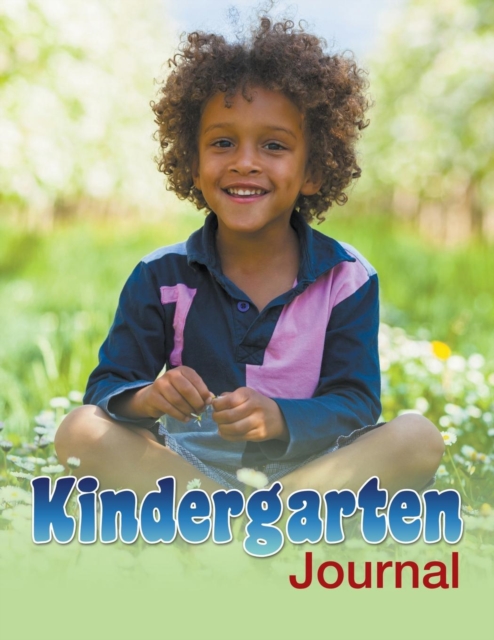 Kindergarten Journal, Paperback / softback Book