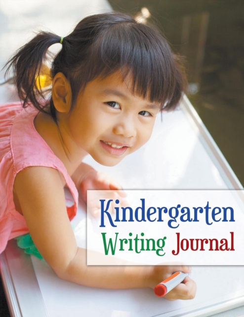 Kindergarten Writing Journal, Paperback / softback Book