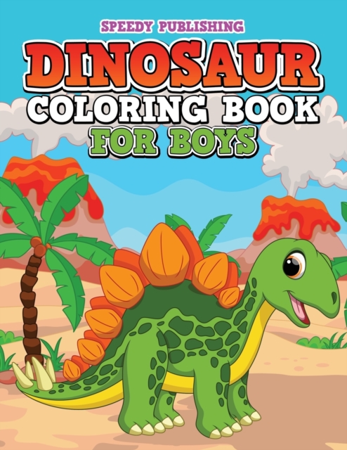 Dinosaur Coloring Book for Boys, Paperback / softback Book