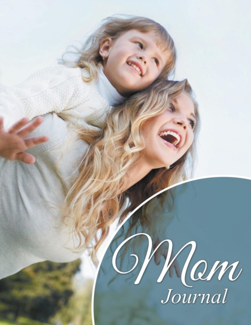 Mom Journal, Paperback / softback Book