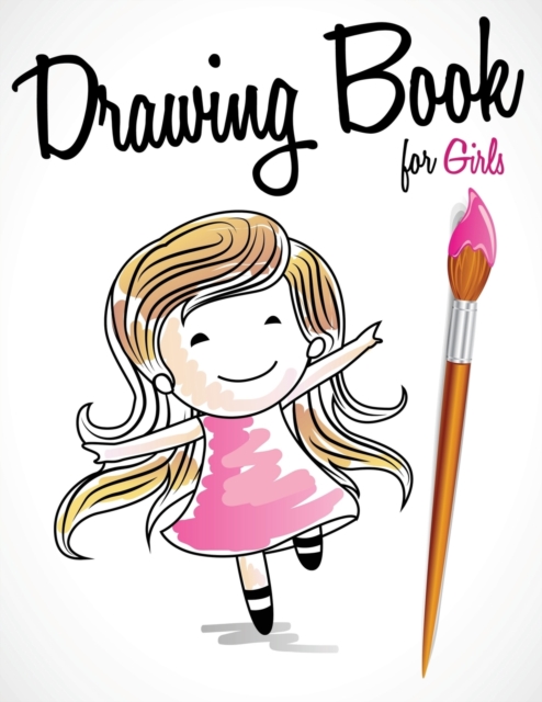 Drawing Book for Girls, Paperback / softback Book