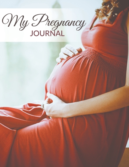 My Pregnancy Journal, Paperback / softback Book