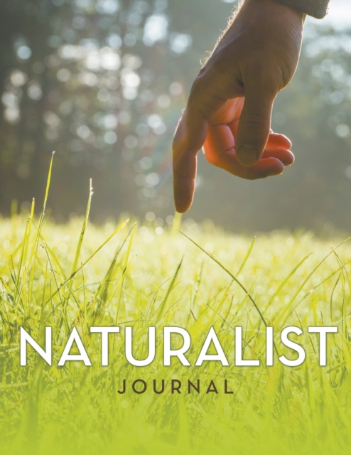 Naturalist Journal, Paperback / softback Book